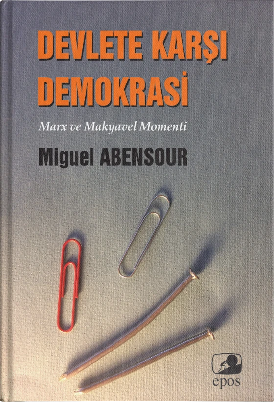 Devlete Karşı Demokrasi