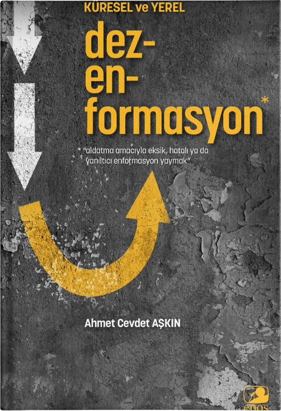 Dezenformasyon: Küresel ve Yerel